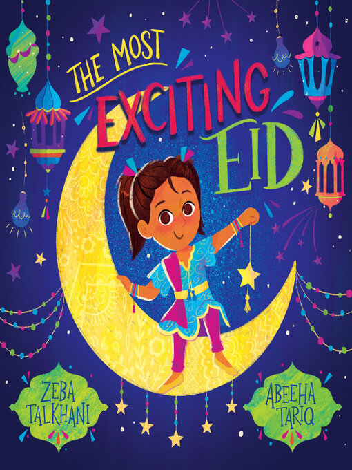 Title details for The Most Exciting Eid by Zeba Talkhani - Available